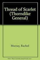 Thread of scarlet 0786235721 Book Cover