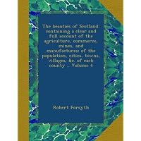 The beauties of Scotland