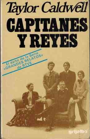 Capitanes Y Reyes [Castillian] 842530976X Book Cover