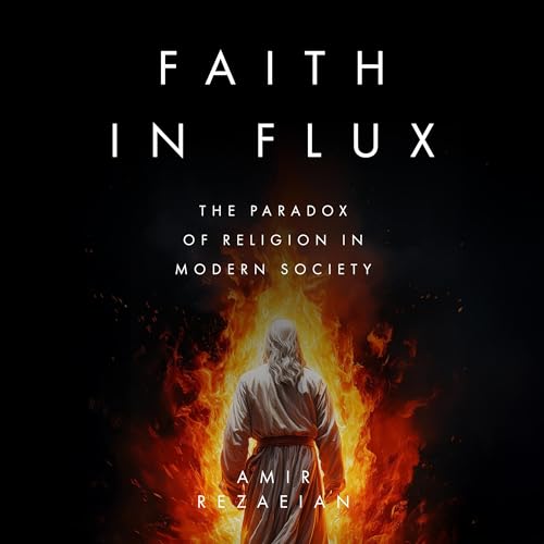 Faith in Flux (Written by Amir Rezaeian) episode artwork