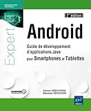  Android: Guide de développement d\'applications Java pour smartphones et tablettes