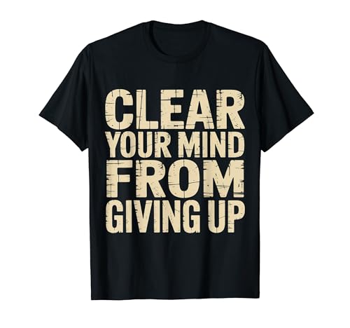 Clear Your Mind From Giving Up ���`�x�[�V�����t�H���[�h T�V���c