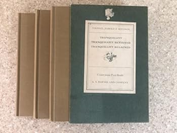 Hardcover Tranquillity, Tranquillity Revisited, Tranquillity Regained Book