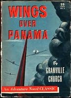 Wings Over Panama B000H2A7JK Book Cover