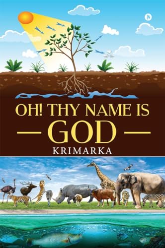 Oh! Thy name is God