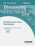 Discovering French Today: Activit&Atilde;&copy;s pour tous Level 1A (French Edition)