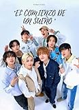 EL COMIENZO DE UN SUEÑO: STRAYKIDS (Spanish Edition)