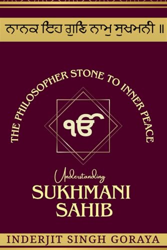 Sukhmani - The Philosopher's Stone to Inner Peace