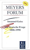 Die deutsche Frage: 1806-1990 (Meyers Forum) 3411101512 Book Cover
