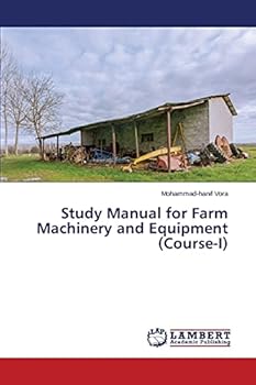 Paperback Study Manual for Farm Machinery and Equipment (Course-I) Book