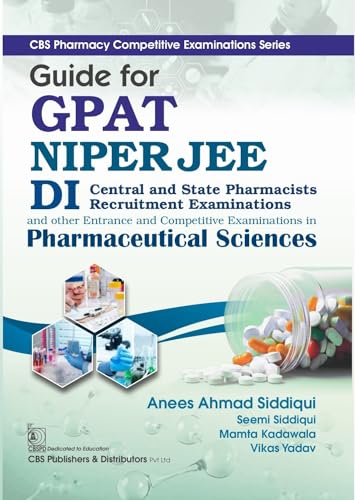 Image of CBS Pharmacy Competitive Examinations Series | Guide for GPAT NIPER JEE DI | Central and State Pharmacists Recruitment Examinations and other Entrance ... Examinations in Pharmaceutical Sciences