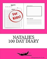 Natalie's 100 Day Diary 1519642504 Book Cover