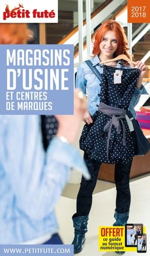 Guide Magasins d'Usine 2017 Petit Futé