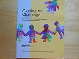 Meeting the Challenge: Effective Strategies for Challenging Behaviours in Early Childhood Environments