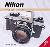 Nikon: A Celebration - Third Edition