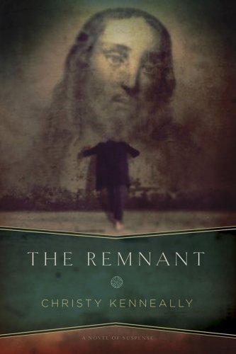The Remnant: A Novel      Kindle Edition