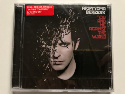 You and Me Together Against the Wor