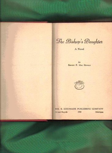 The Bishop's Daughter B000EAC7M0 Book Cover
