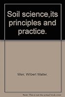 Soil science,its principles and practice B0006D9BJW Book Cover