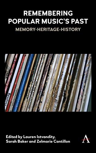 Popular Music Past comprendre la construction du patrimoine musical rock - 2