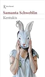 Kentukis (Biblioteca Breve)