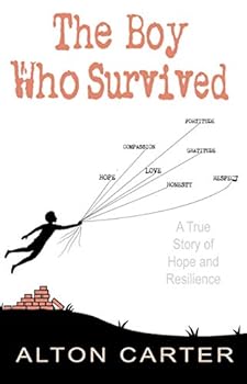 Hardcover The Boy Who Survived: A True Story of Hope and Resilience Book