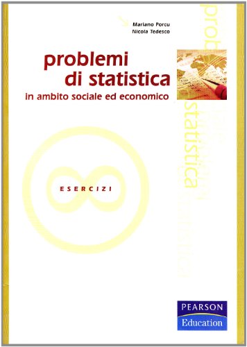 Problemi di statistica in ambito sociale ed economico
