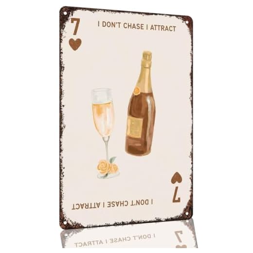 I Don't Chase I Attract Champagne Card Farmhouse Metal Sign 8 x 12 Inch