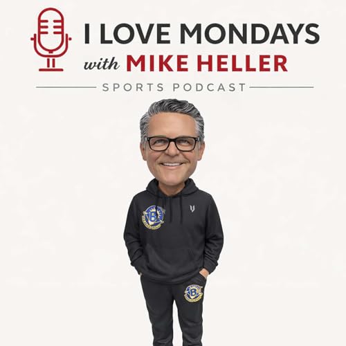 I Love Mondays with Mike Heller Podcast Por Mike Heller arte de portada