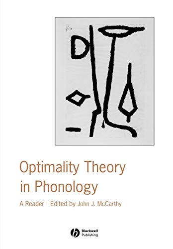 Optimality Theory in Phonology: A Reader