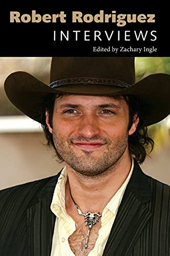Robert Rodriguez: Interviews (Conversations with Filmmakers Series)