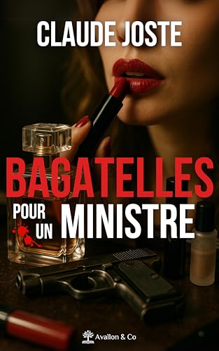  Bagatelles pour un ministre
