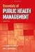 Essentials of Public Health Management