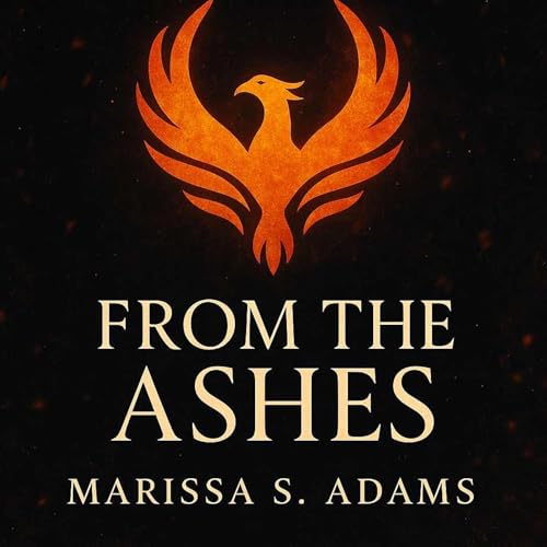 Page de couverture de From the Ashes