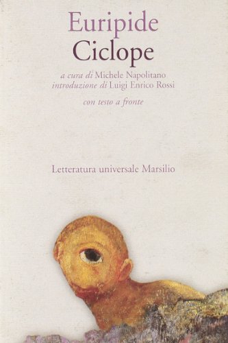 Il ciclope. Testo greco a fronte