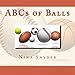 ABCs of Balls