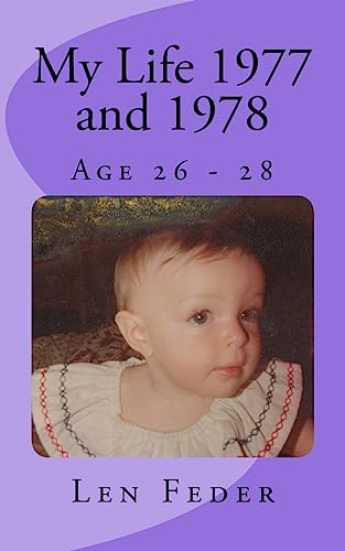 My Life 1977 and 1978