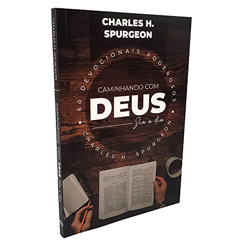 Devocional C. H. Spurgeon | Caminhando com Deus Dia a Dia | Café;...