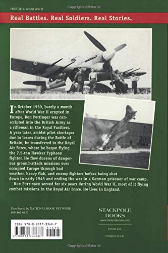 A Soldier in the Cockpit: From Rifles to Typhoons in World War II