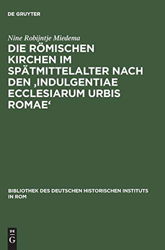 Die Römischen Kirchen décoder les indulgences médiévales