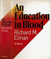 An Education in Blood 0684101394 Book Cover