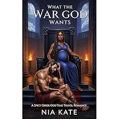 What the War God Wants Audiolibro Por Nia Kate arte de portada