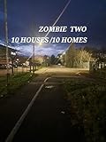  ZOMBIE 2. 10 HOUSES /10 HOMES (ZOMBIE 2 10 HOUSES /10 HOMES) (English Edition)