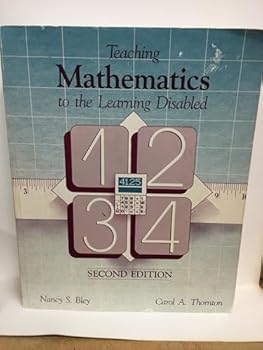 Paperback Teaching Mathematics to the Learning Disabled Book