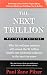 The Next Trillion: Why the Wellness Industry Will Exceed the $1 Trillion Healthcare (Sickness) Industry in the Next Ten Years