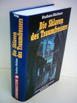 Hardcover Die Sklaven des Traumfressers (Edition Ma¨rchenmond) (German Edition) [German] Book