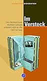  Im Versteck: Der Berliner Jude Herbert Lebram erinnert sich an die Zeit vor 1945 (Rohnstock Biografien)