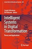 Intelligent Systems in Digital Transformation: Theory and Applications (Lecture Notes in Networks and Systems Book 549) (English Edition)
