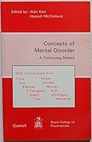Concepts of Mental Disorder: A Continuing Debate 0902241389 Book Cover