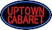 The Sign Store N105-14024 Uptown Cabaret Neon Sign44; 17 x 3 x 30 in.